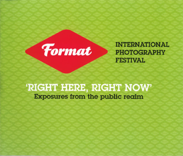 FORMAT International Photography Festival — Right Here, Right Now catalogue